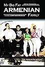 My Big Fat Armenian Family (2008)