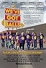 We've Got Balls (2013)