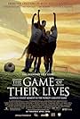 The Game of Their Lives (2005)