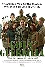 Goin' Guerrilla (2013)