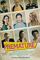 Alan Tudyk, Craig Roberts, Zoe Myers, Carlson Young, Katie Findlay, and John Karna in Premature (2014)