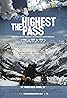 The Highest Pass (2011) Poster