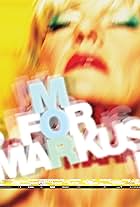 M for Markus