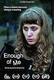 Enough of Me (2021)