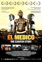 El Medico: The Cubaton Story (2011)