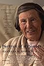 Portrait of a Pioneer, Barbara M. Korsch, M.D. (2008)