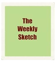 The Weekly Sketch (2013)