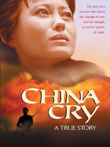 China Cry: A True Story (1990)