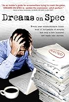 Dreams on Spec (2007)