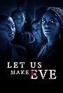 Let Us Make Eve (2024)