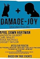 Damage-Joy (sha-den-froi-de) (2014)