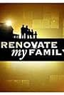 Renovate My Family (2004)