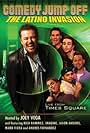 Comedy Jump Off: The Latino Invasion (2007)