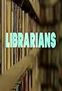 Librarians (2013)