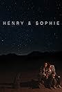 Henry & Sophie (2018)