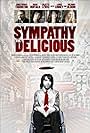 Sympathy for Delicious (2010)