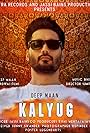 Kalyug: Deep Maan feat. Bhinda Aujla (2016)