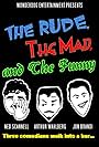 The Rude, the Mad, and the Funny (2014)