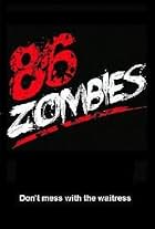 86 Zombies (2022)