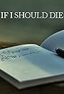 If I Should Die (2020)