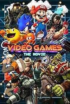 Video Games: The Movie