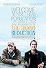 The Grand Seduction (2013) Poster