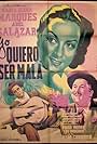 Yo quiero ser mala (1950)