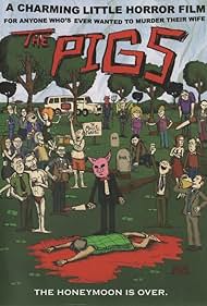 The Pigs (2005)