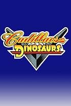 Cadillacs and Dinosaurs (1993)