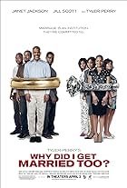 Janet Jackson, Richard T. Jones, Sharon Leal, Lamman Rucker, Jill Scott, Tasha Smith, Michael Jai White, Malik Yoba, and Tyler Perry in Why Did I Get Married Too? (2010)