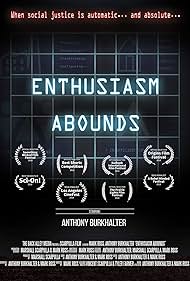 Enthusiasm Abounds (2018)