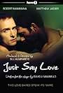 Just Say Love (2009)