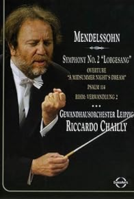 Primary photo for Chailly Conducts Mendelssohn