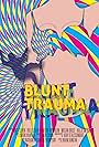 Blunt Trauma (2013)