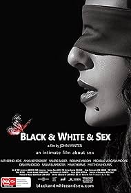 Black & White & Sex (2012)