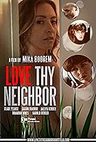 Love Thy Neighbor