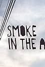 Smoke in the Air (2015)