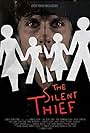 The Silent Thief (2012)