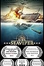 USS SEAVIPER IS THE WINNER OF FIVE AWARDS

Best Picture *  Best Screenwriter *  Best Cinematographer *  Audience Choice Best Film *  Best Florida Film Project