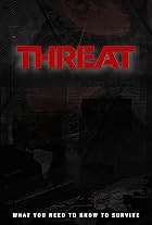 Threat