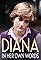 Diana: In Her Own Words's primary photo