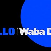 Primary photo for Yello: Waba Duba