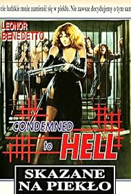 Condemned to Hell (1984)