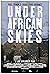 Under African Skies (2012)