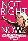 Not Right Now (2015)