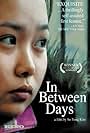 In Between Days (2006)