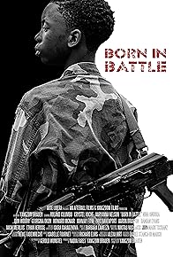 Primary photo for Born in Battle
