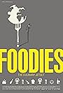 Foodies: The Culinary Jet Set (2014)