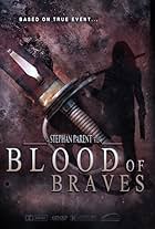 Blood of Braves (2010)