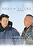 Hero by Nature (2005) Poster